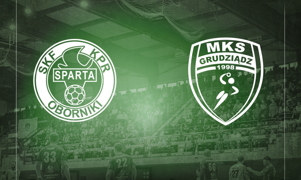 SKF KPR Sparta Oborniki – MKS SPHINX Grudziądz